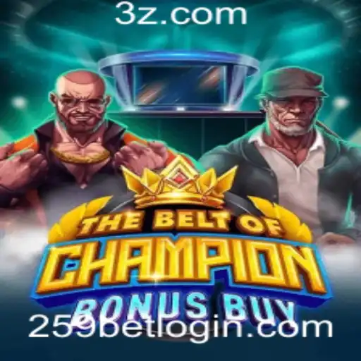 Descubra o Empolgante Mundo de TheBeltOfChampionBonusBuy no 259bet
